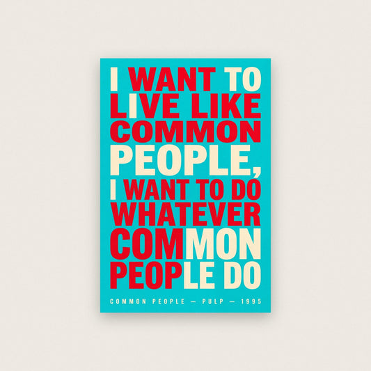 Common People Lyrics Print