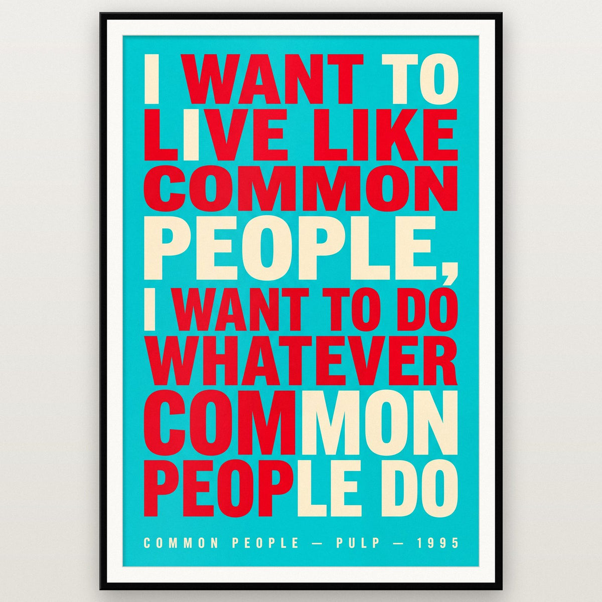 Common People Lyrics Print shown in a black frame