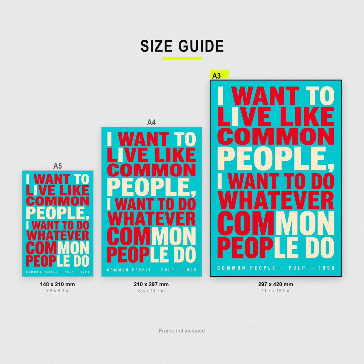 Common People Lyrics Print size guide showing A3, A4 and A5
