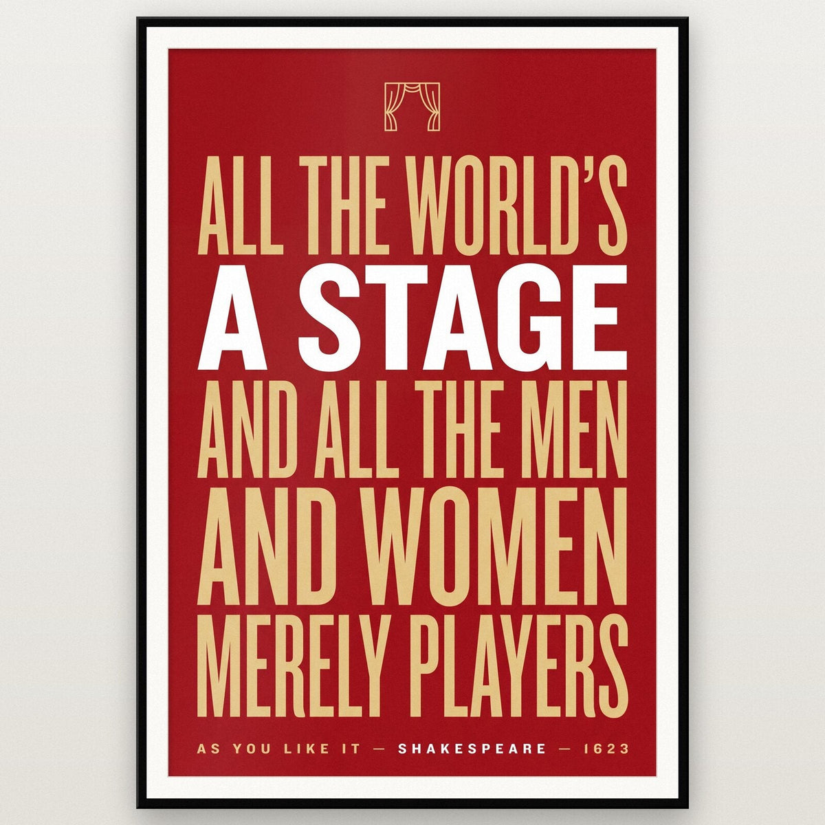 All The Worlds A Stage Book Quote Art Print