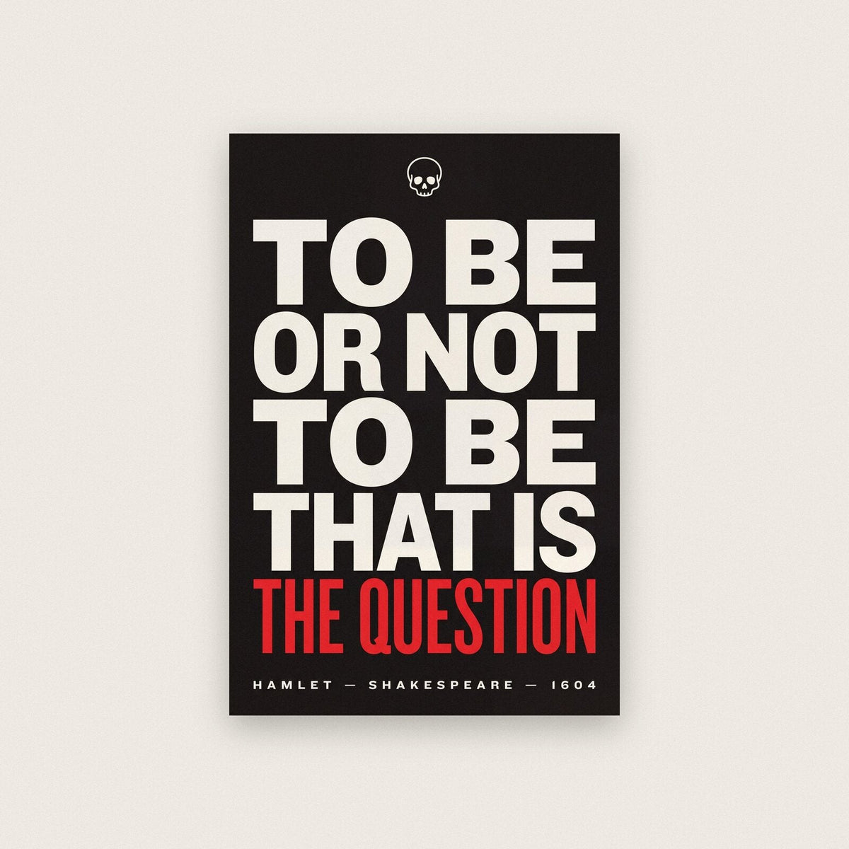 To Be Or Not To Be Book Quote Art Print