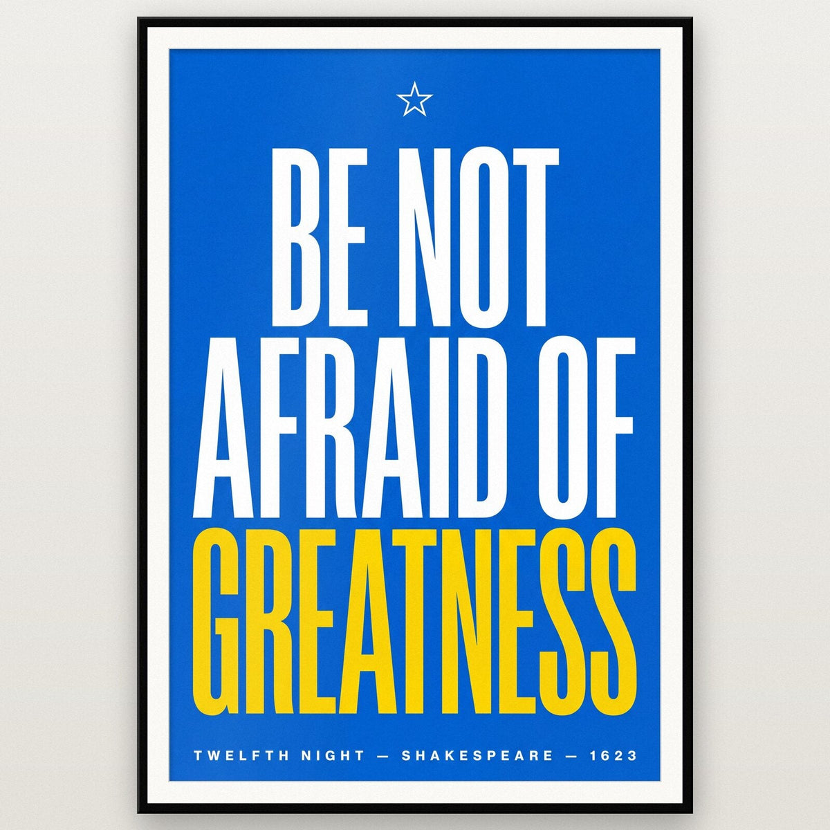 Be Not Afraid Of Greatness Book Quote Art Print