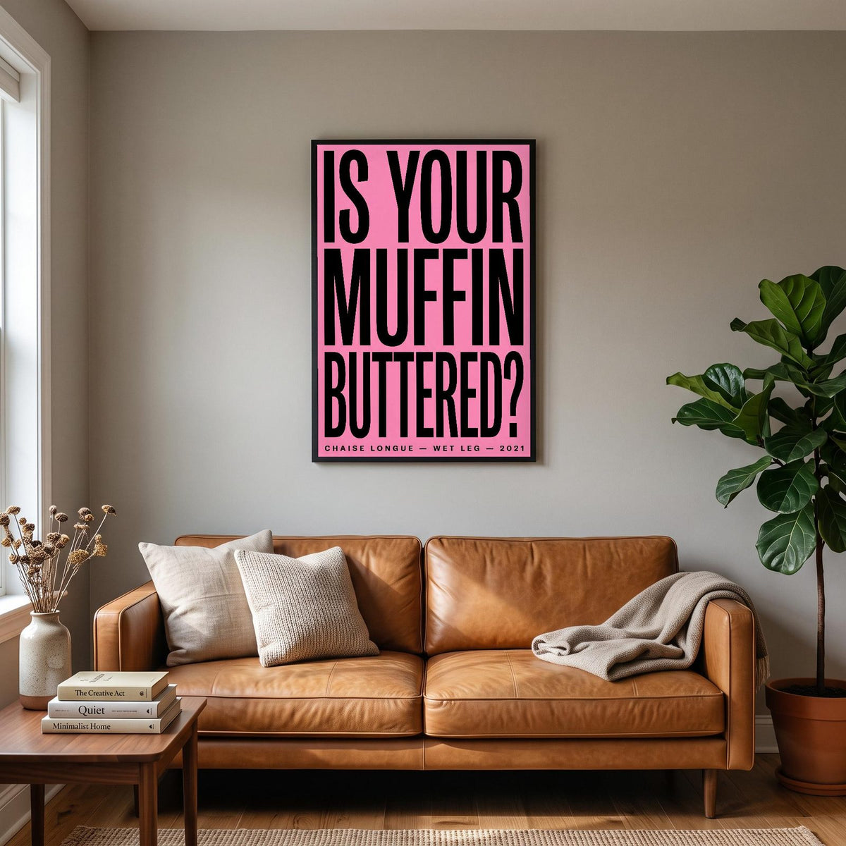 Chaise Longue Lyrics Print hanging on a living room wall