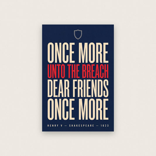Once More Unto The Breach Book Quote Art Print