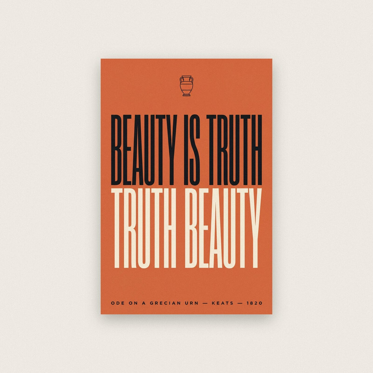 Beauty Is Truth Truth Beauty Book Quote Art Print