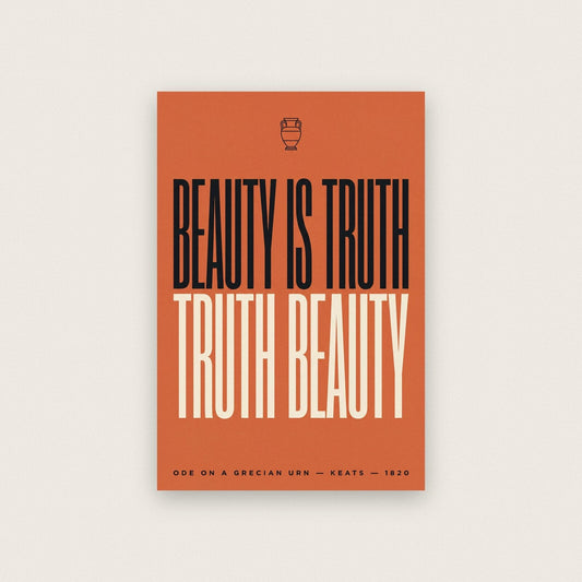 Beauty Is Truth Truth Beauty Book Quote Art Print