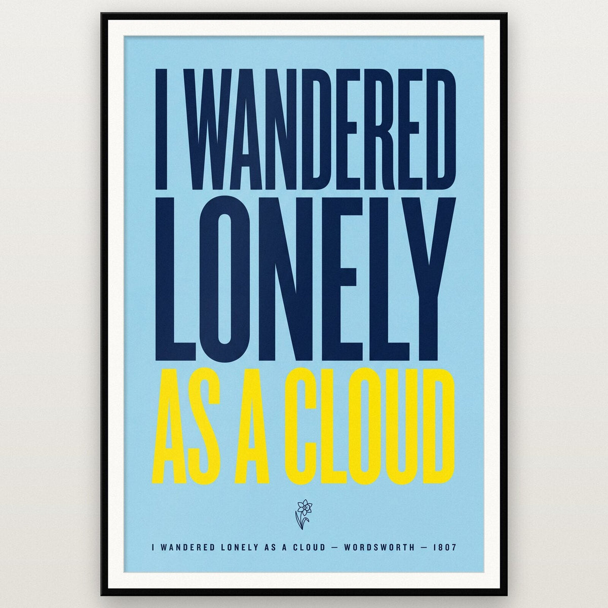 I Wandered Lonely As A Cloud Book Quote Art Print