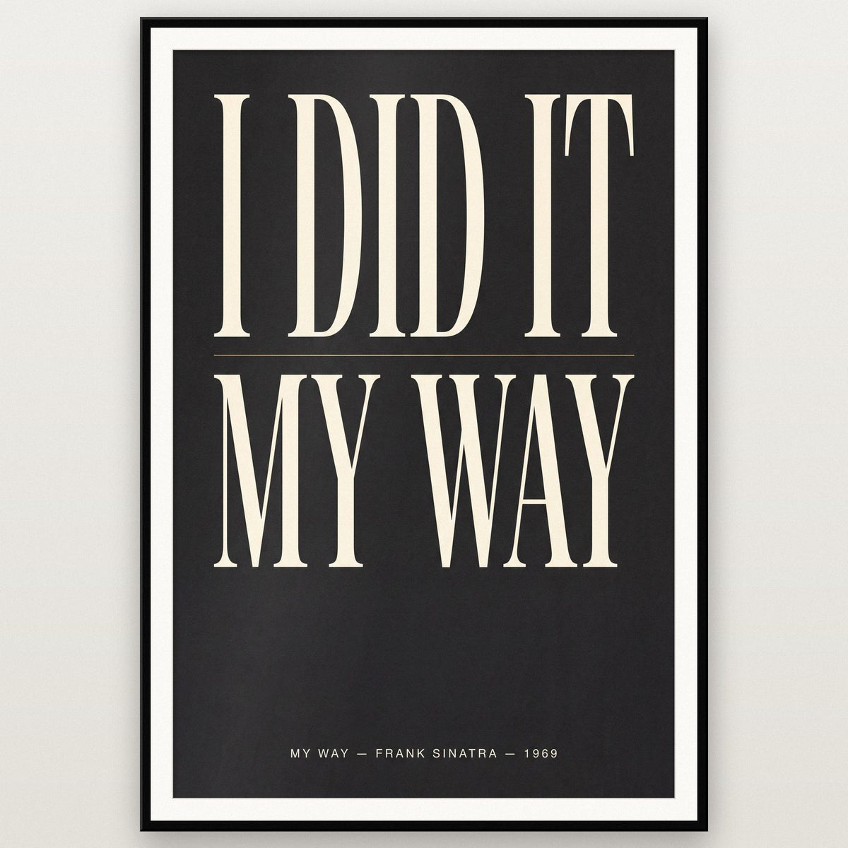 My Way Lyrics Print shown in a black frame