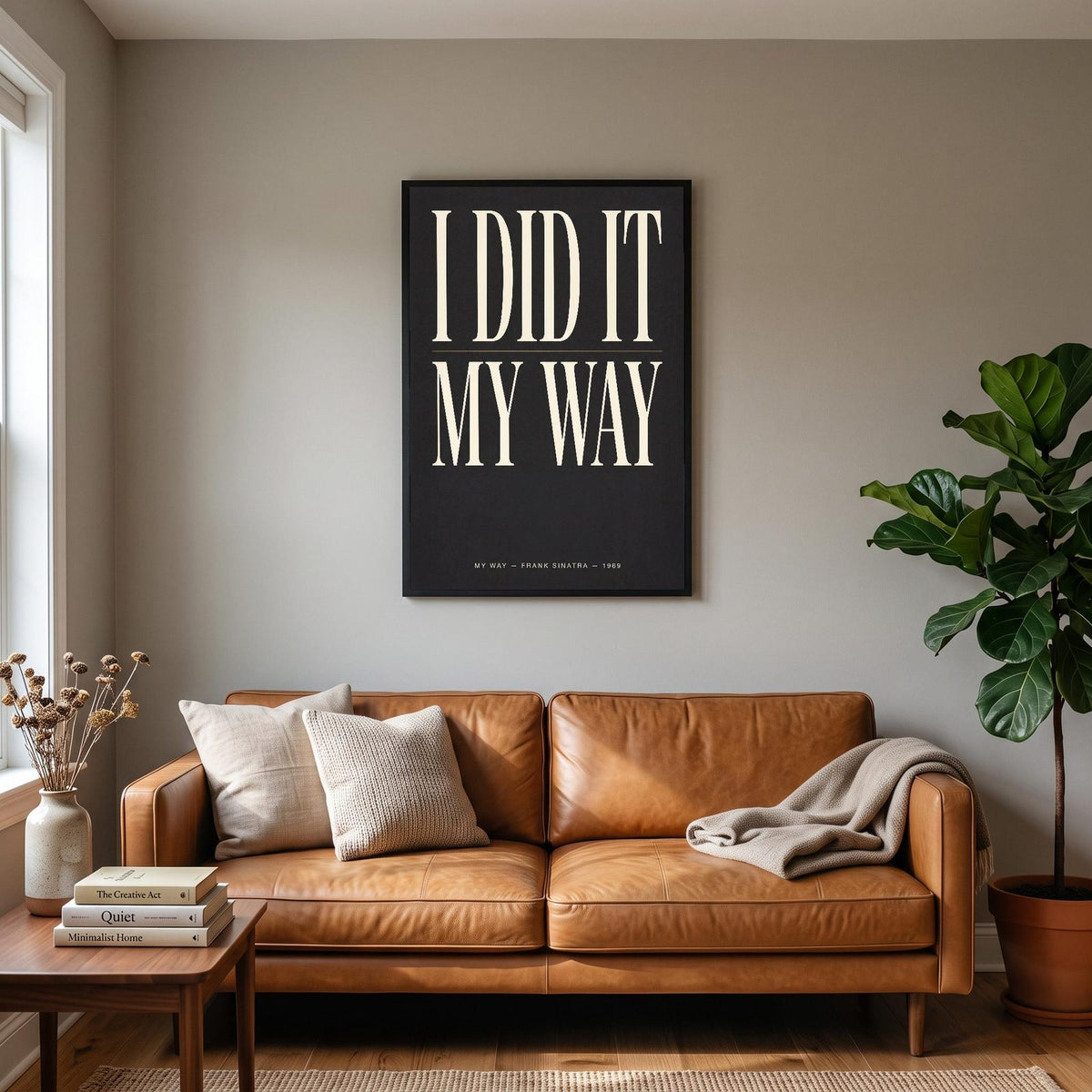 My Way Lyrics Print hanging on a living room wall