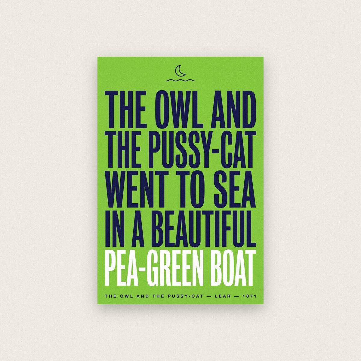 A Beautiful Pea Green Boat Book Quote Art Print