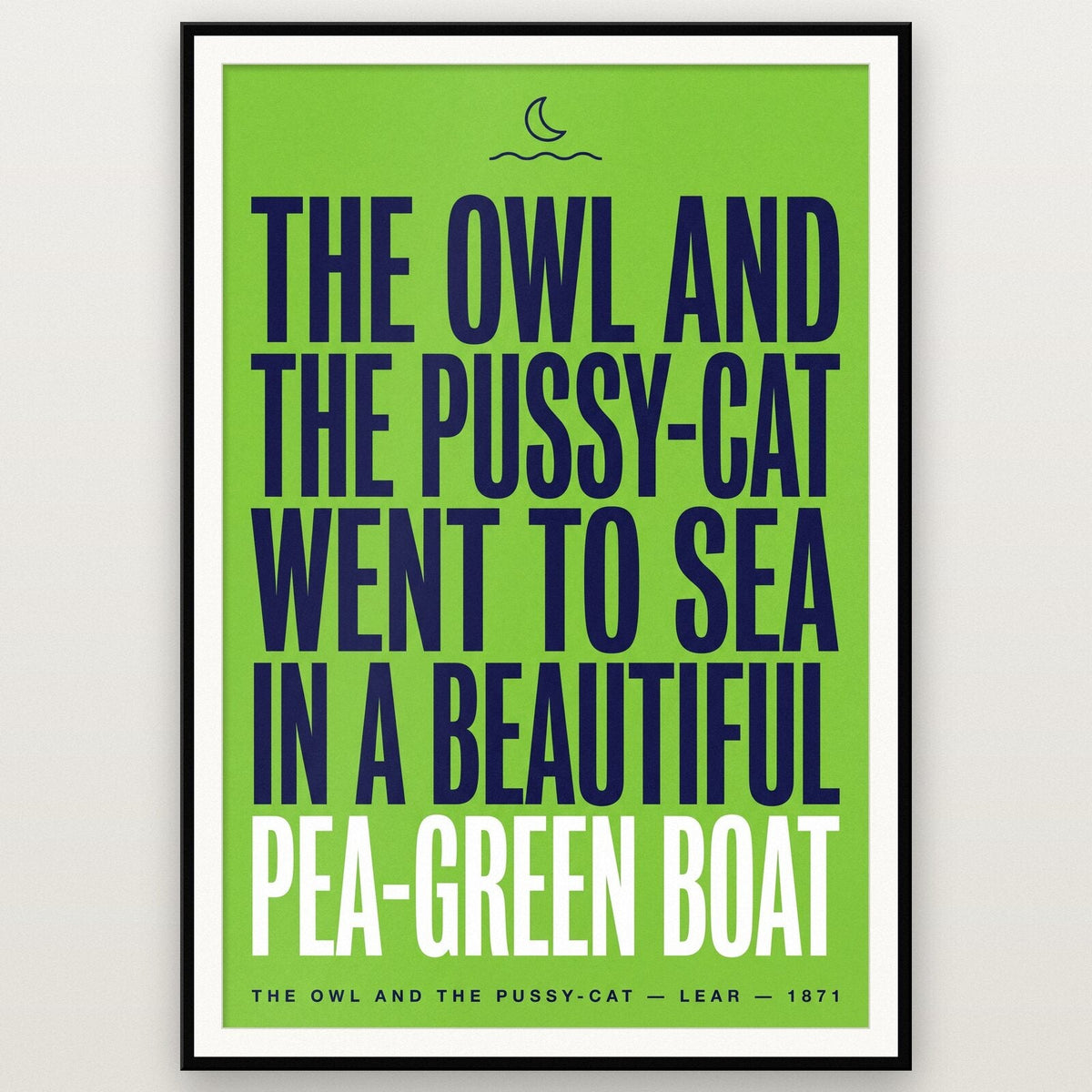 A Beautiful Pea Green Boat Book Quote Art Print