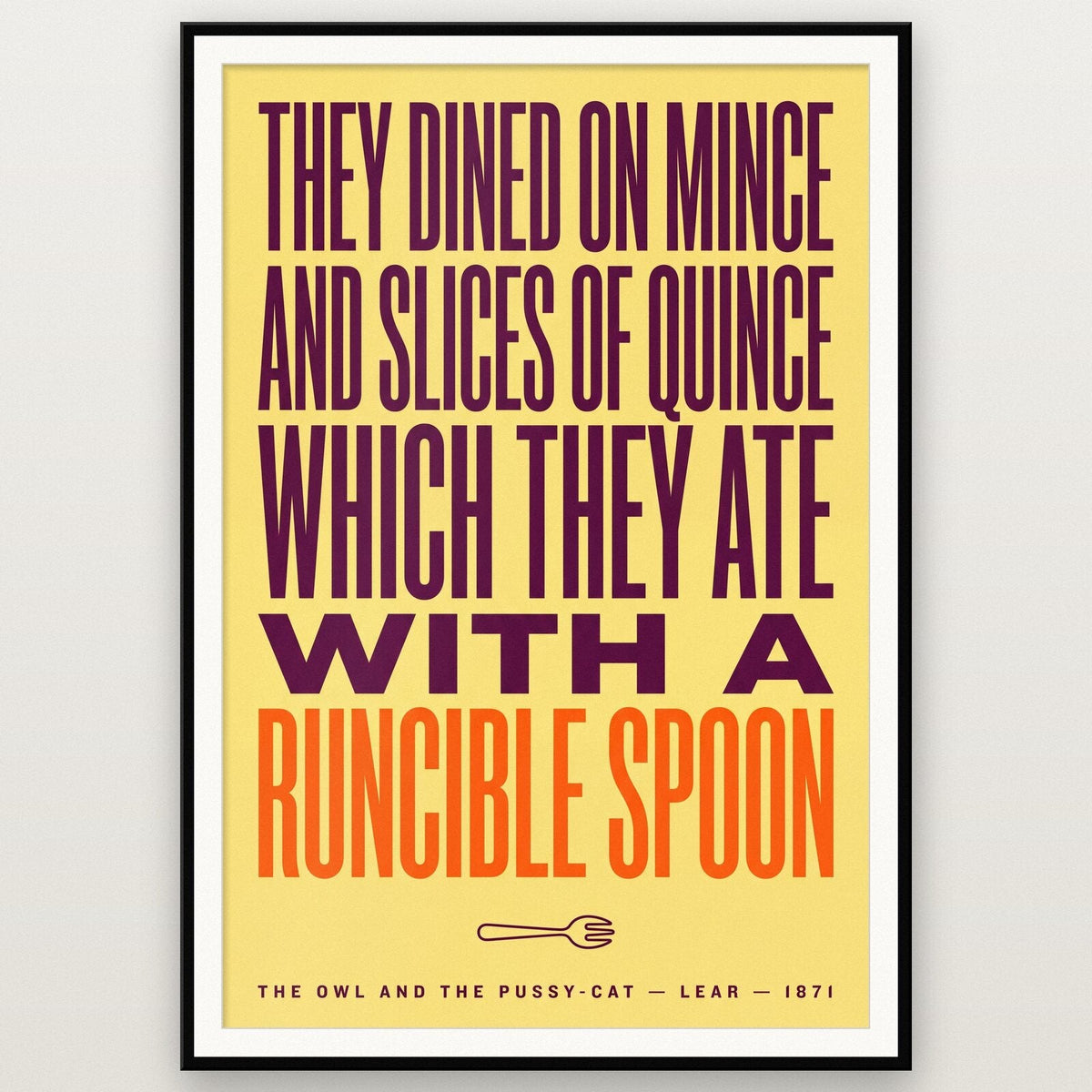 With A Runcible Spoon Book Quote Art Print