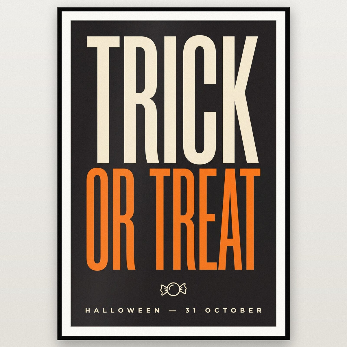 Trick Or Treat Halloween Typography Art Print