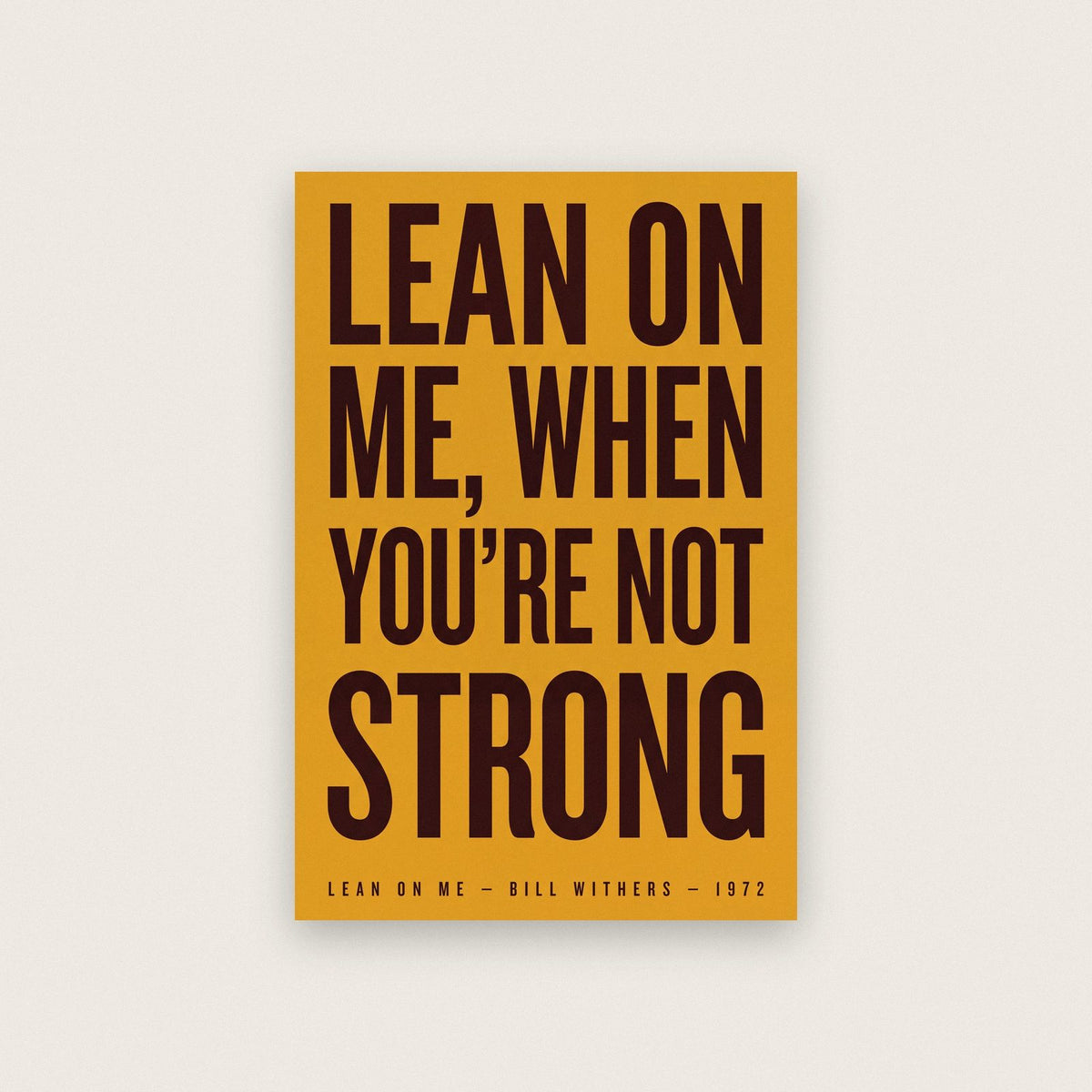 Lean On Me Lyrics Print