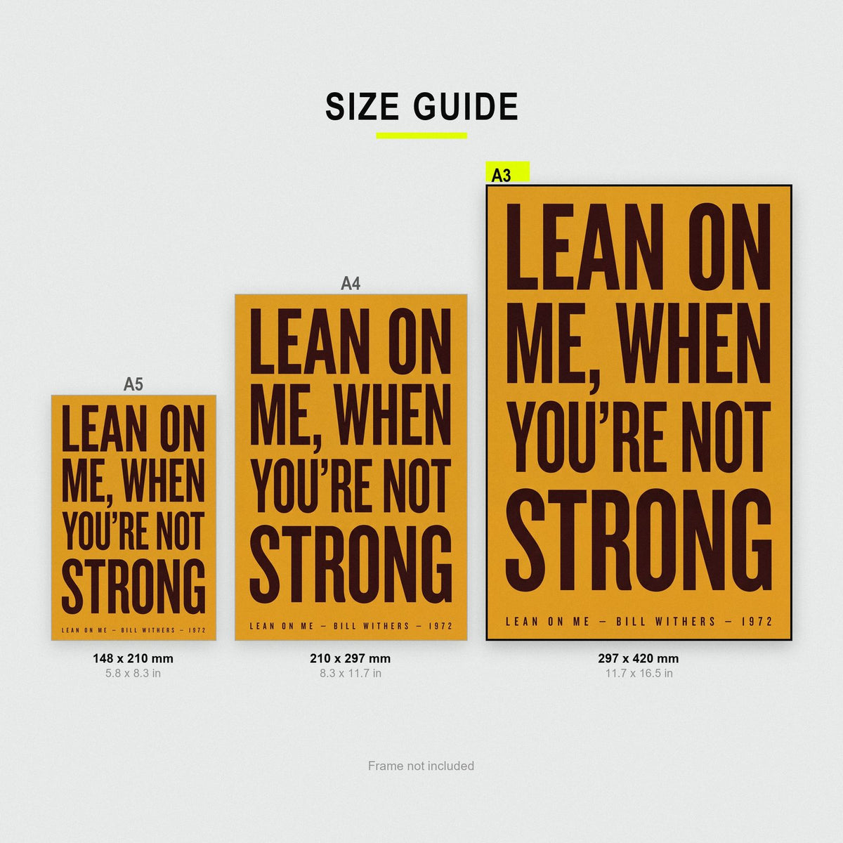 Lean On Me Lyrics Print size guide showing A3, A4 and A5