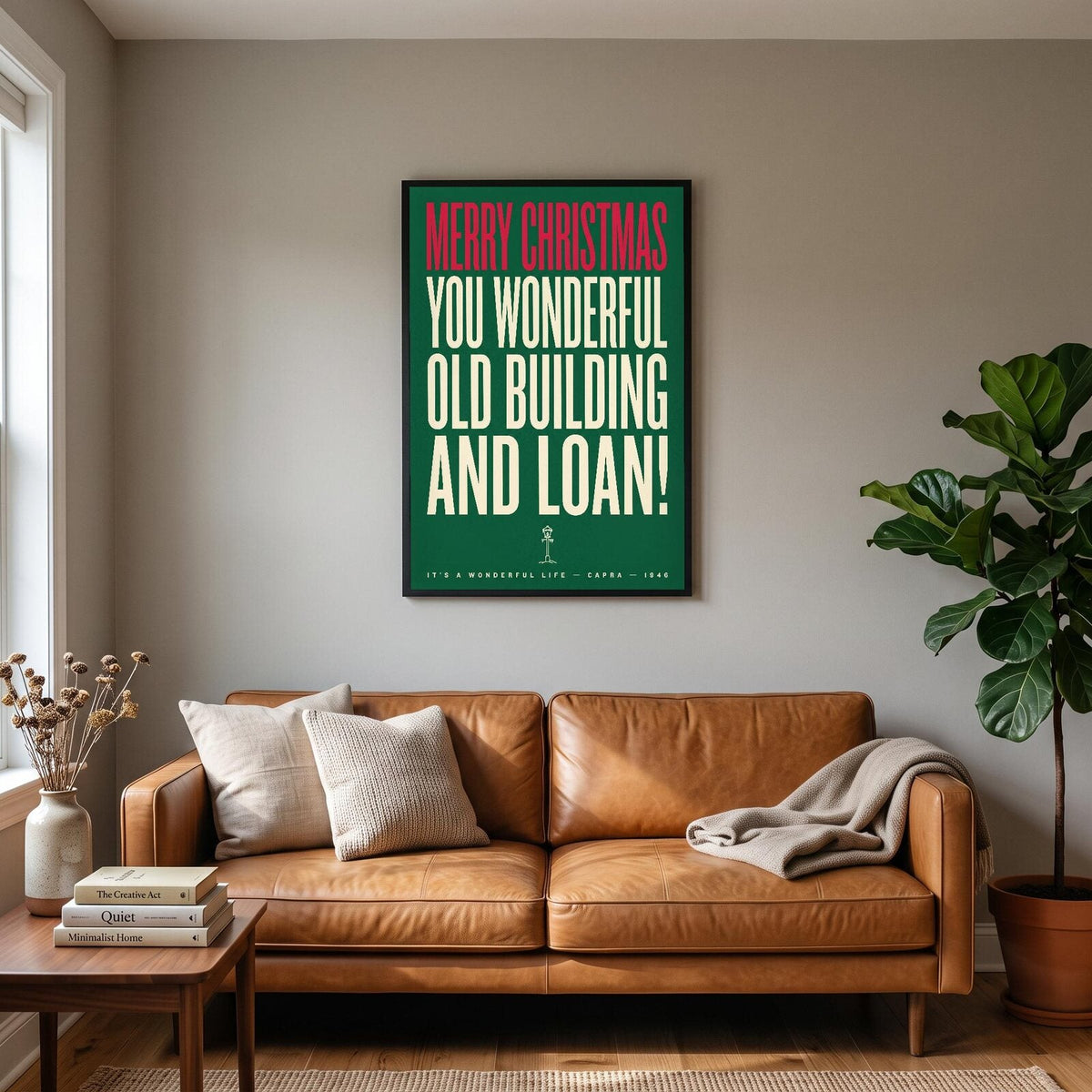 Merry Christmas You Wonderful Old Building And Loan Christmas Movie Quote Art Print