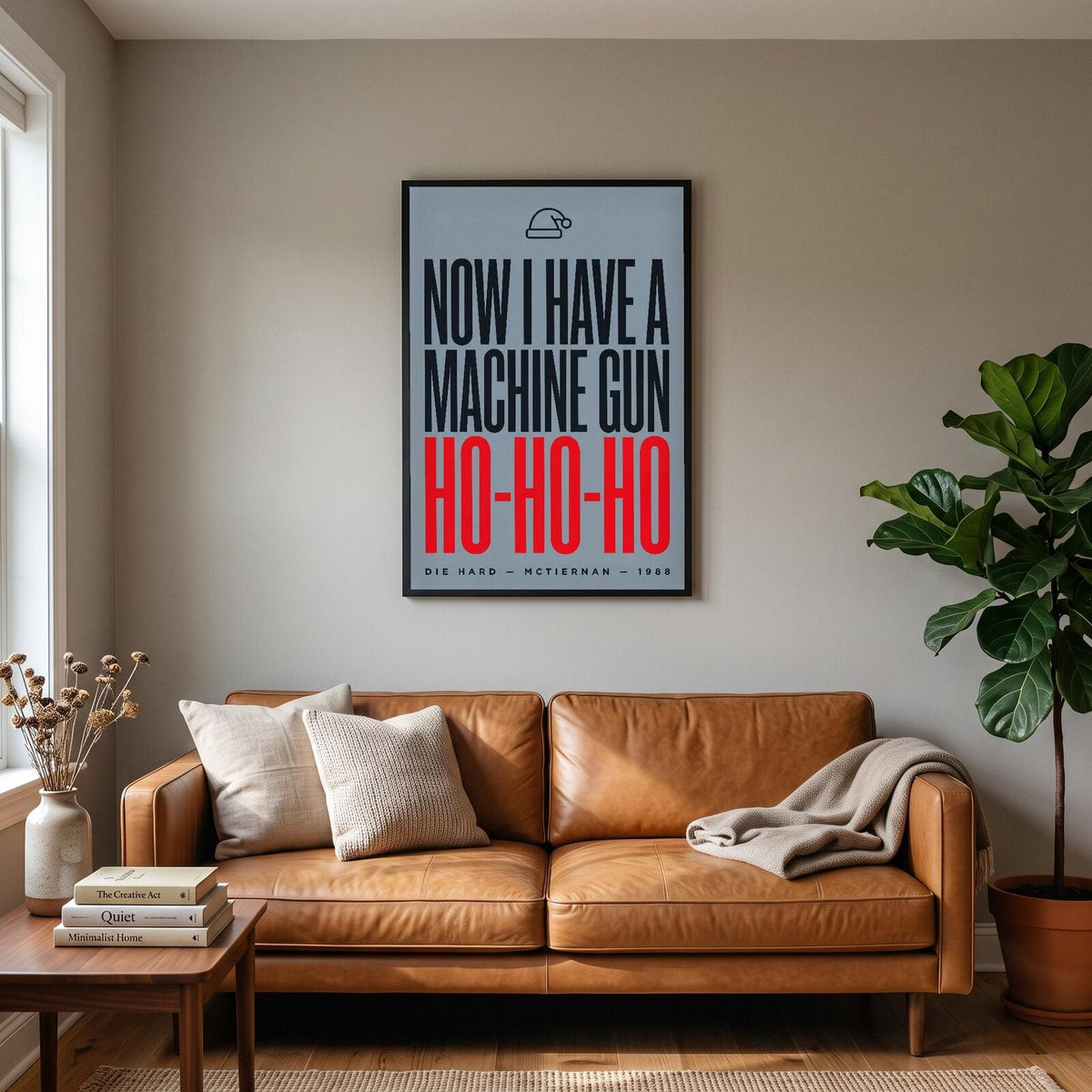 Now I Have A Machine Gun Ho Ho Ho Christmas Movie Quote Art Print