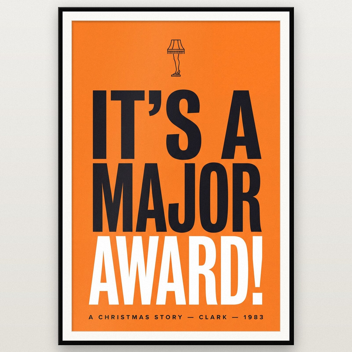 Its A Major Award Christmas Movie Quote Art Print