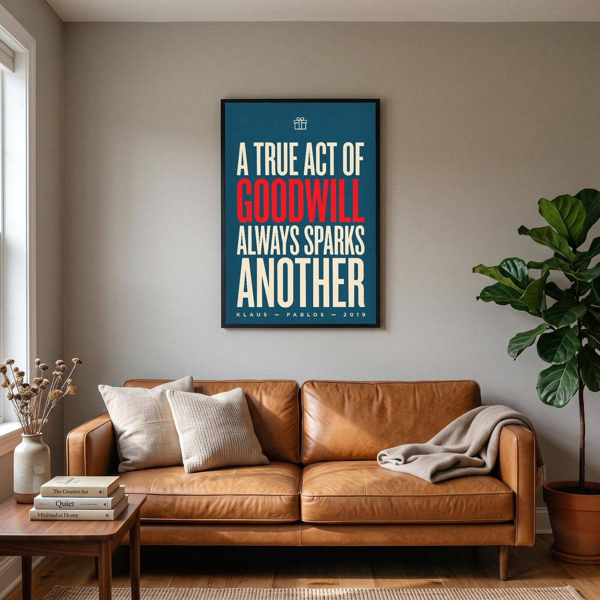 A True Act Of Goodwill Always Sparks Another Christmas Movie Quote Art Print