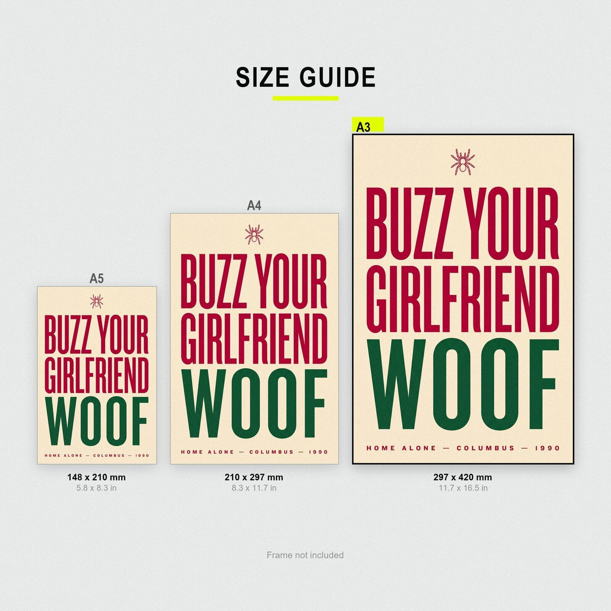 Buzz Your Girlfriend Woof Christmas Movie Quote Art Print