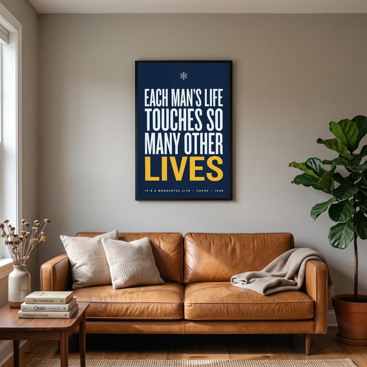 Each Mans Life Touches So Many Other Lives Christmas Movie Quote Art Print