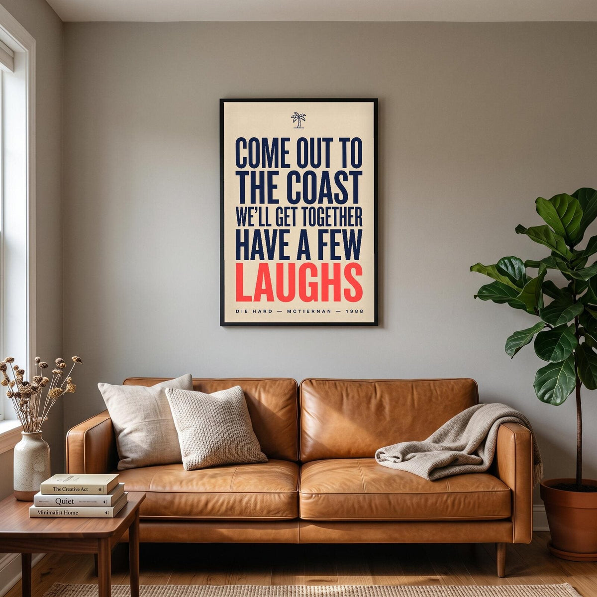 Come Out To The Coast Well Get Together Have A Few Laughs Christmas Movie Quote Art Print