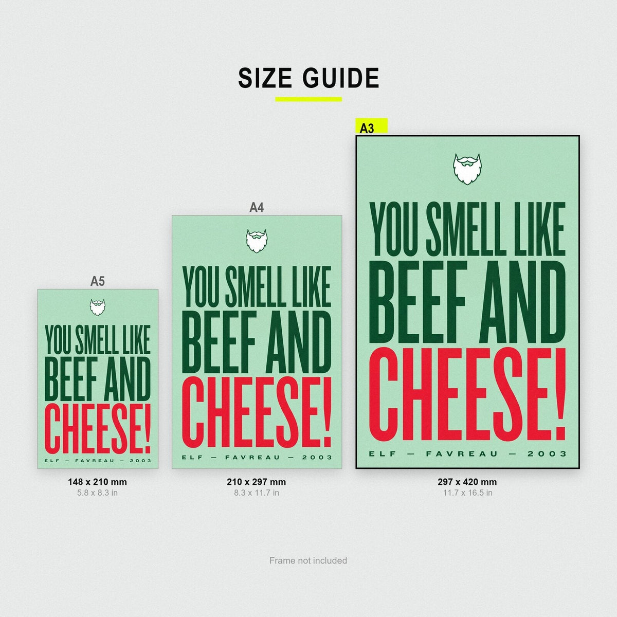 You Smell Like Beef And Cheese Christmas Movie Quote Art Print