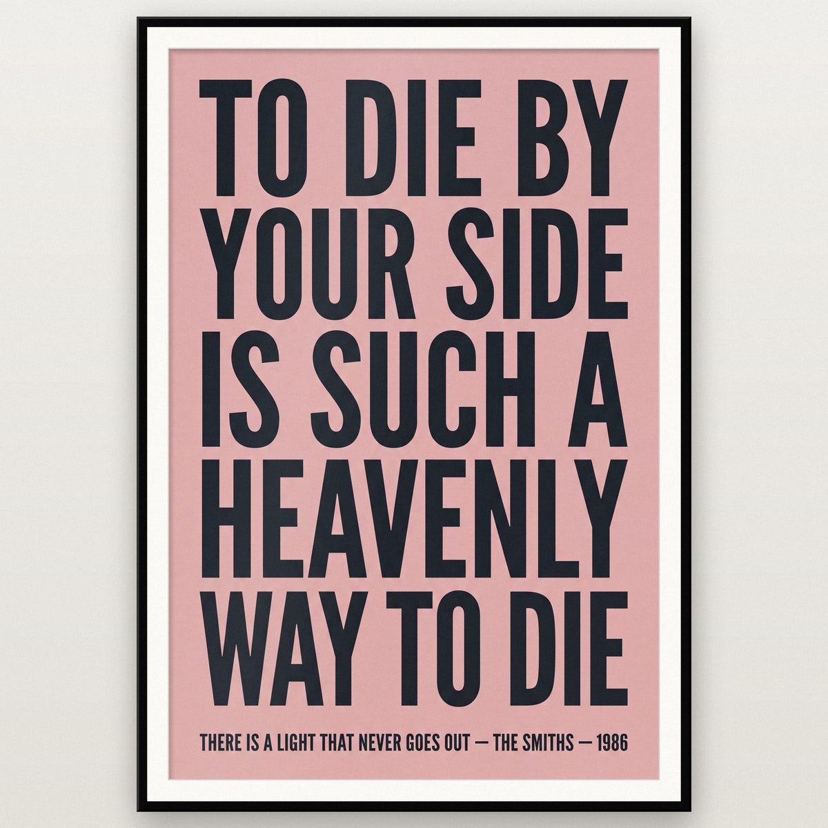 There Is A Light Lyrics Print shown in a black frame