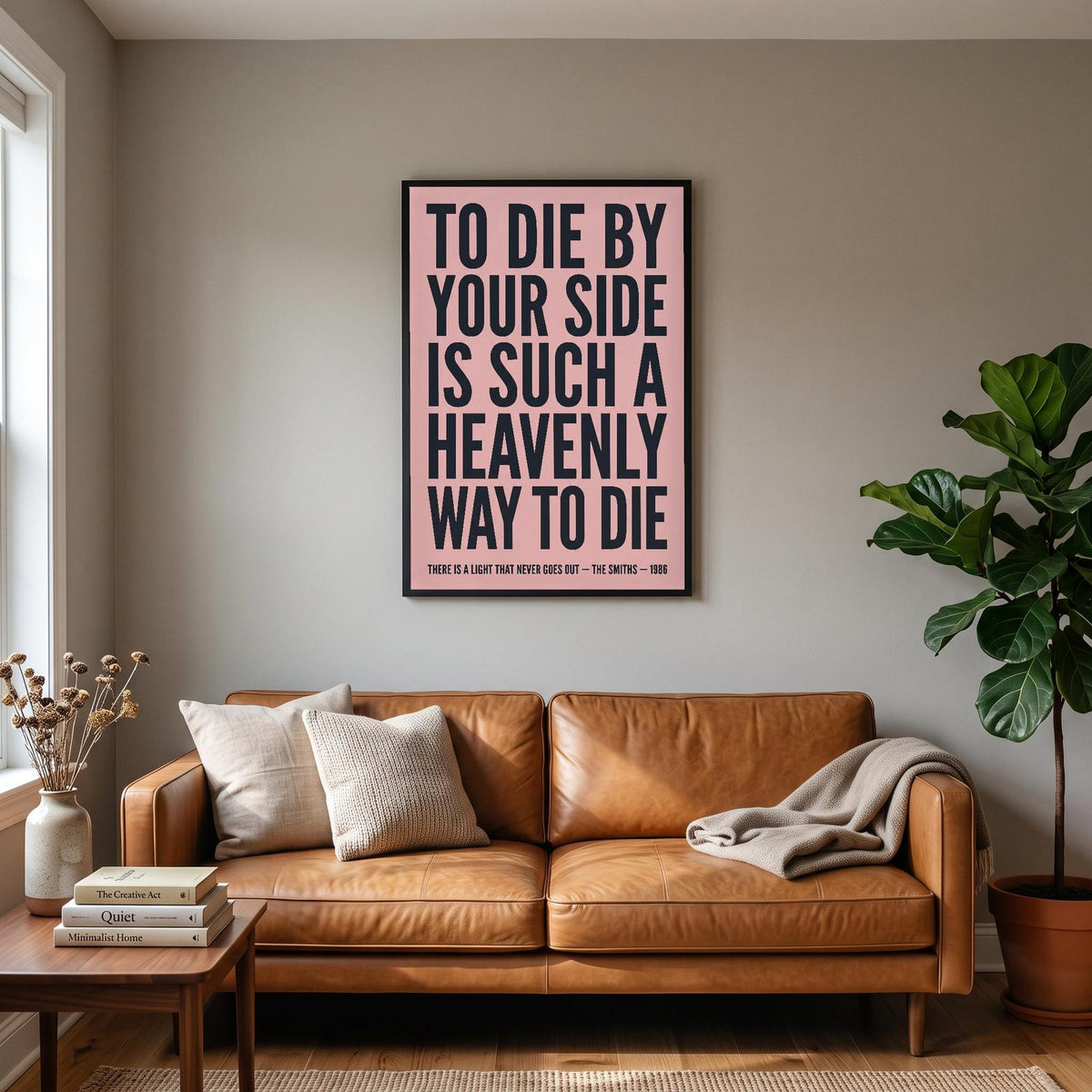 There Is A Light Lyrics Print hanging on a living room wall