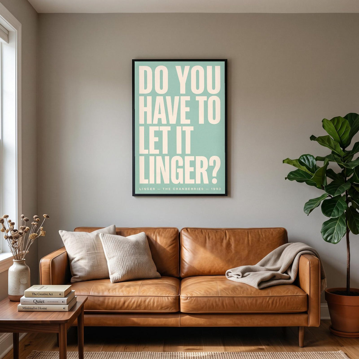 Linger Lyrics Print hanging on a living room wall