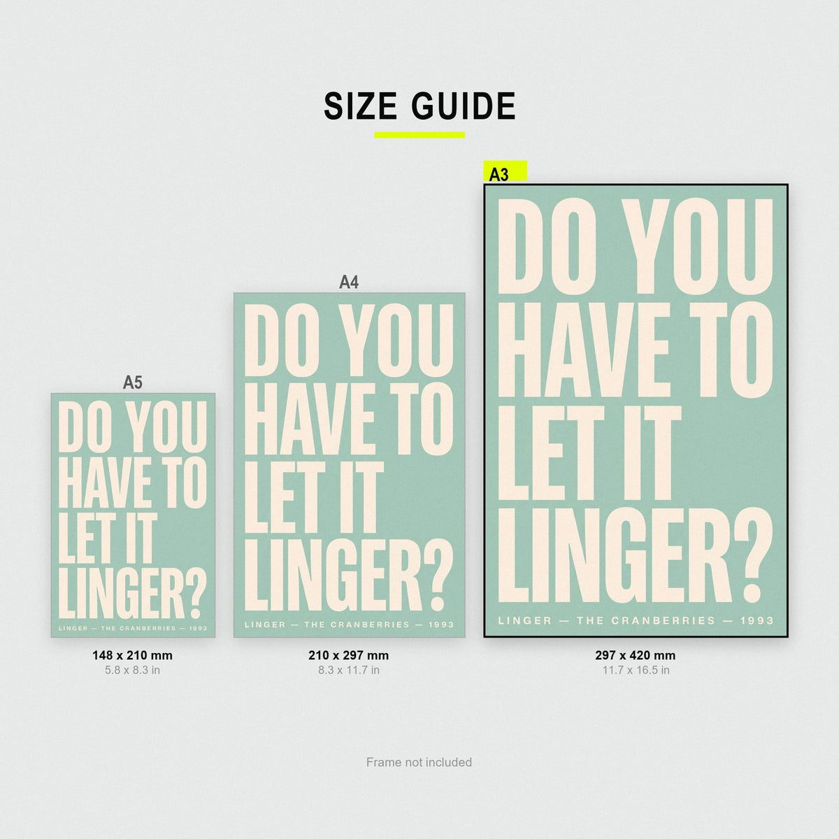 Linger Lyrics Print size guide showing A3, A4 and A5