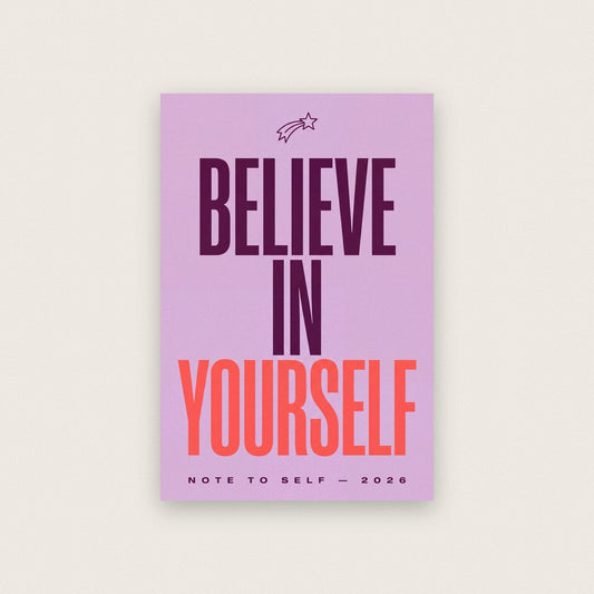 Believe In Yourself Note To Self Typography Art Print