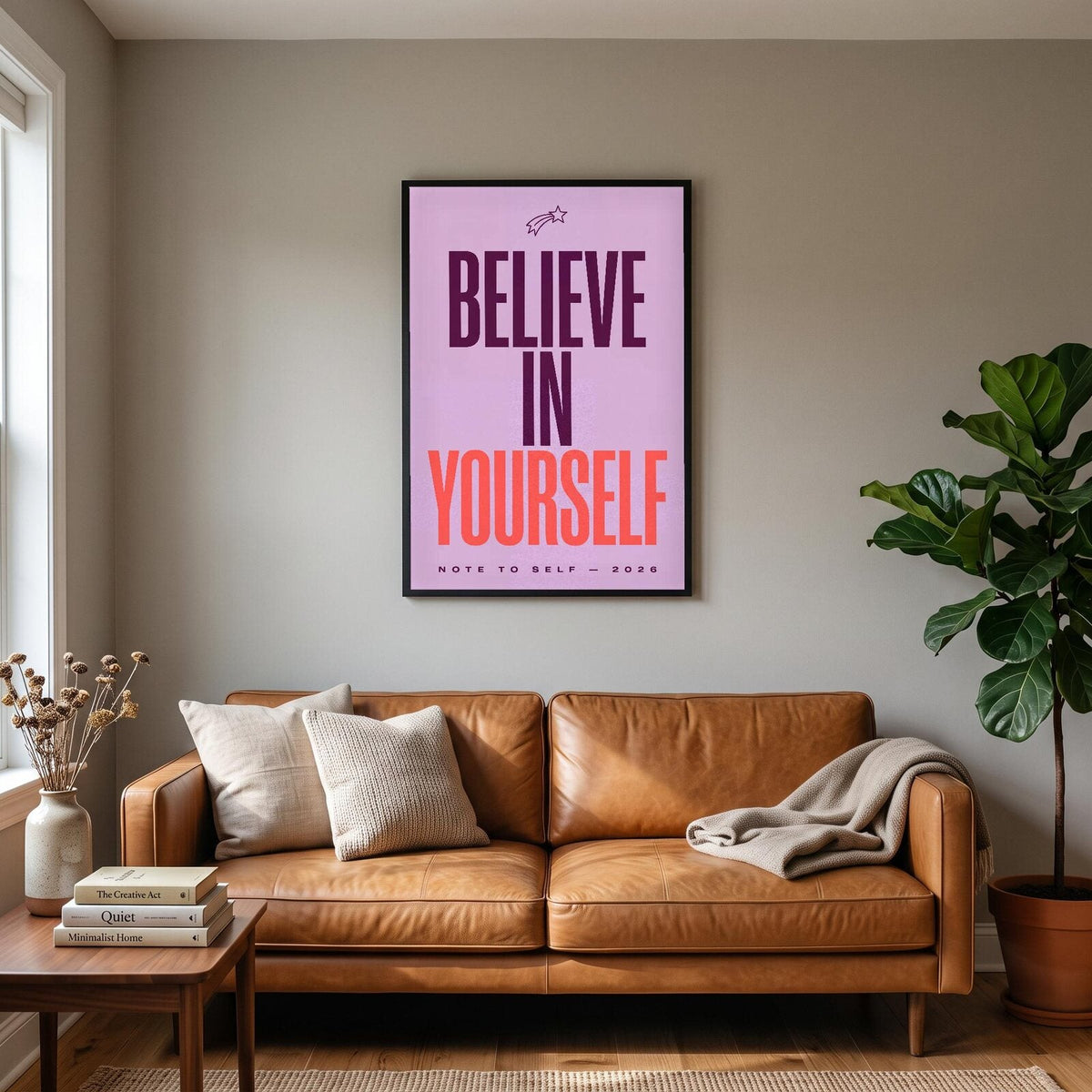 Believe In Yourself Note To Self Typography Art Print