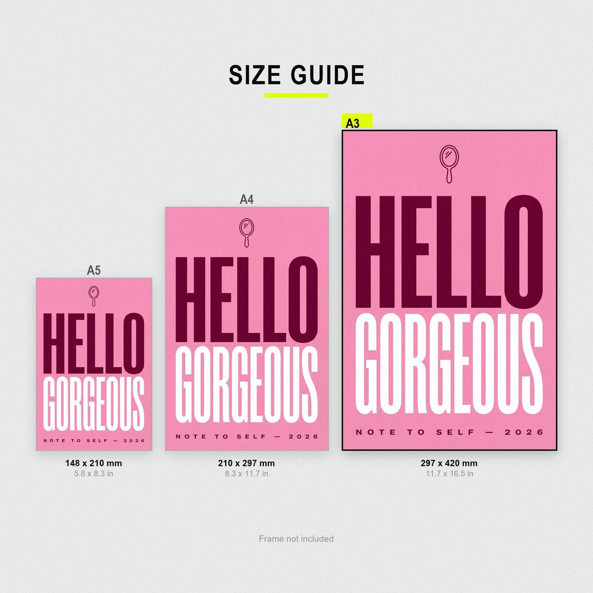 Hello Gorgeous Note To Self Typography Art Print