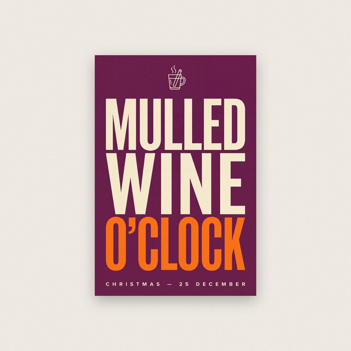 Mulled Wine O Clock Christmas Typography Art Print