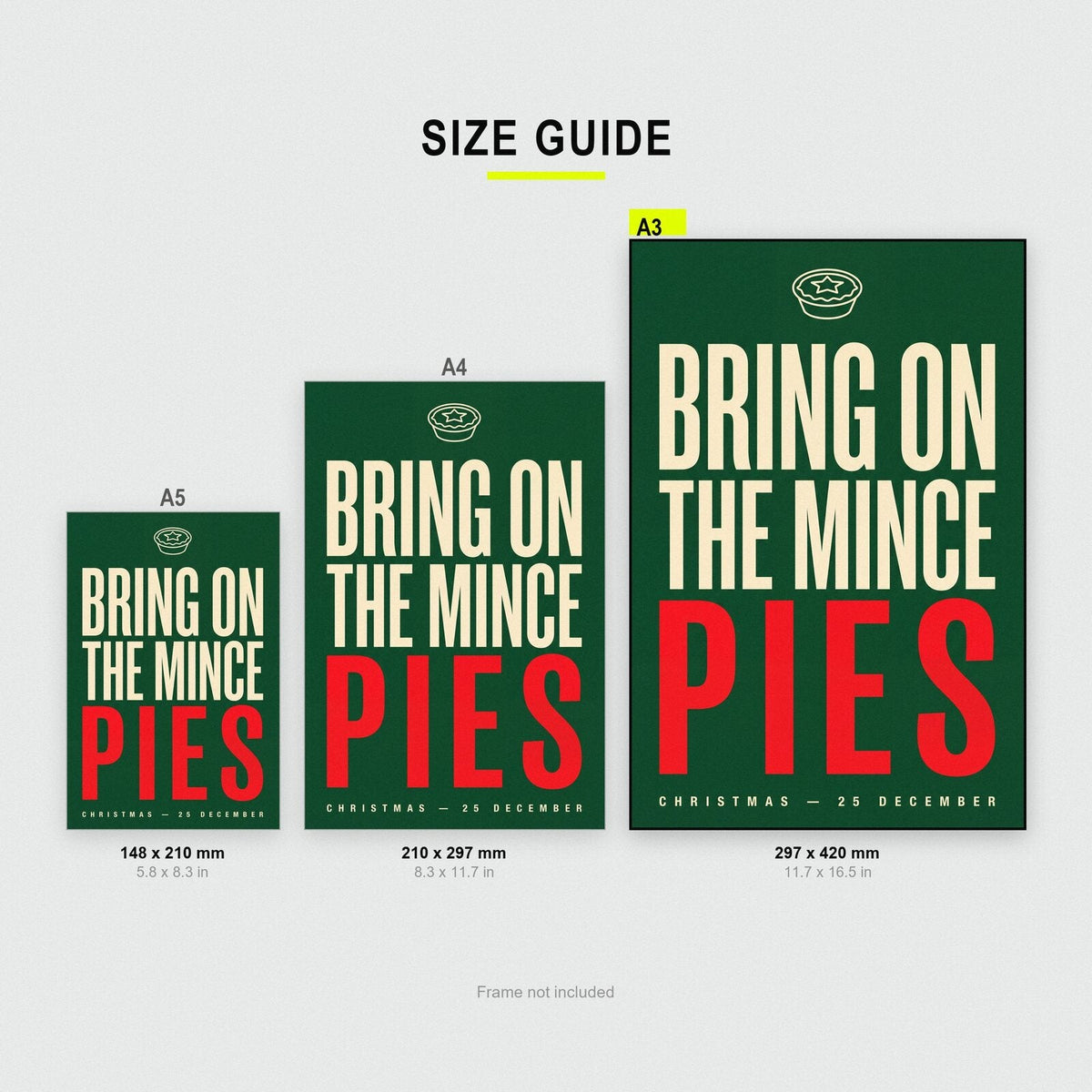 Bring On The Mince Pies Christmas Typography Art Print
