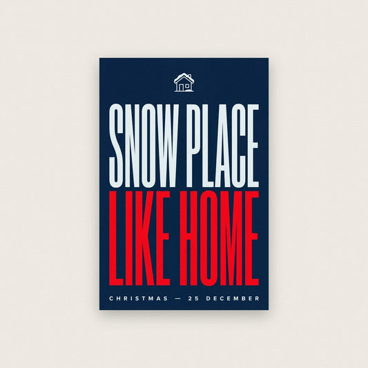 Snow Place Like Home Christmas Typography Art Print