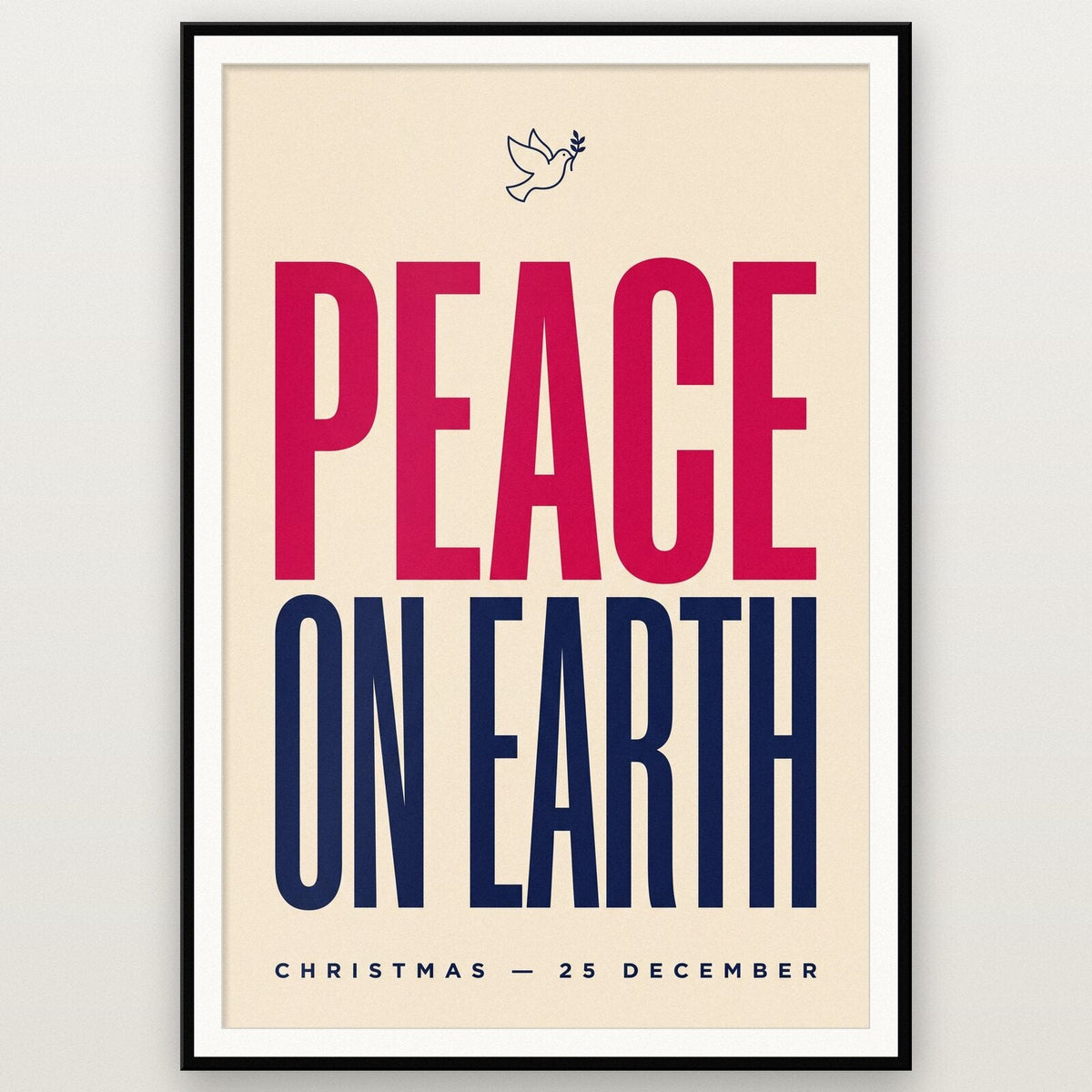 Peace On Earth Christmas Typography Art Print