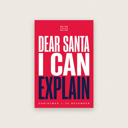 Dear Santa I Can Explain Christmas Typography Art Print