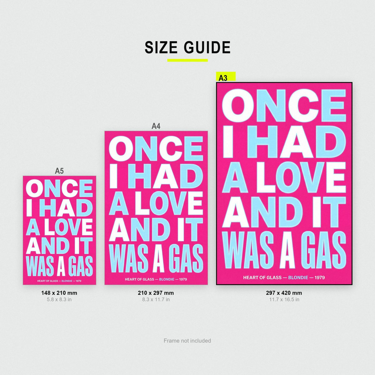 Heart Of Glass Lyrics Print size guide showing A3, A4 and A5