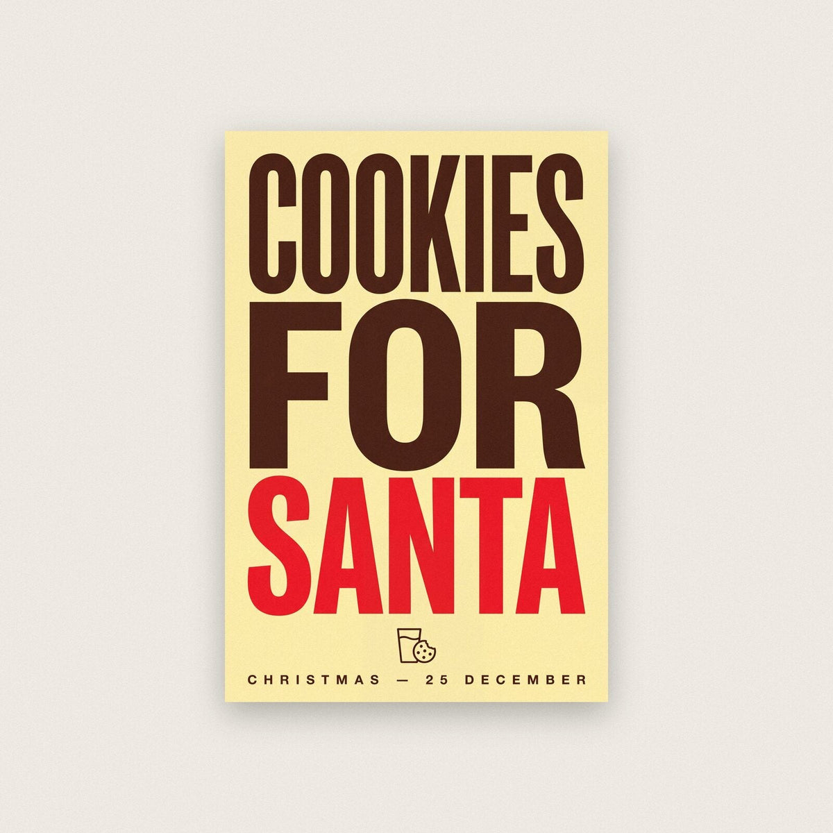 Cookies For Santa Christmas Typography Art Print