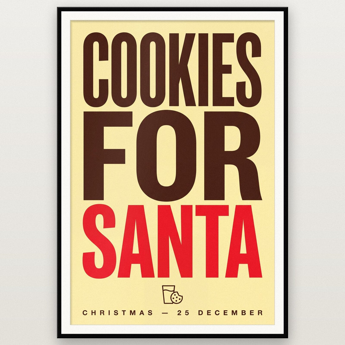 Cookies For Santa Christmas Typography Art Print