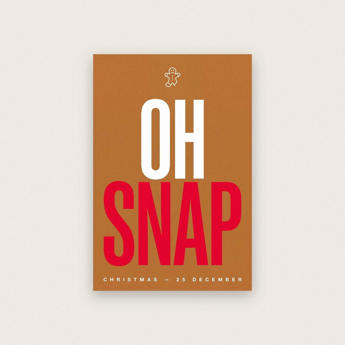Oh Snap Christmas Typography Art Print