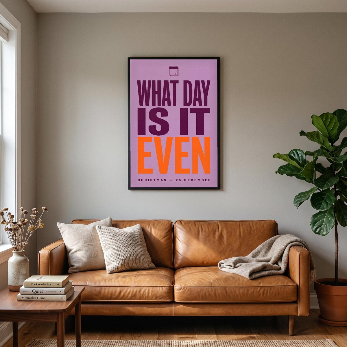 What Day Is It Even Christmas Typography Art Print