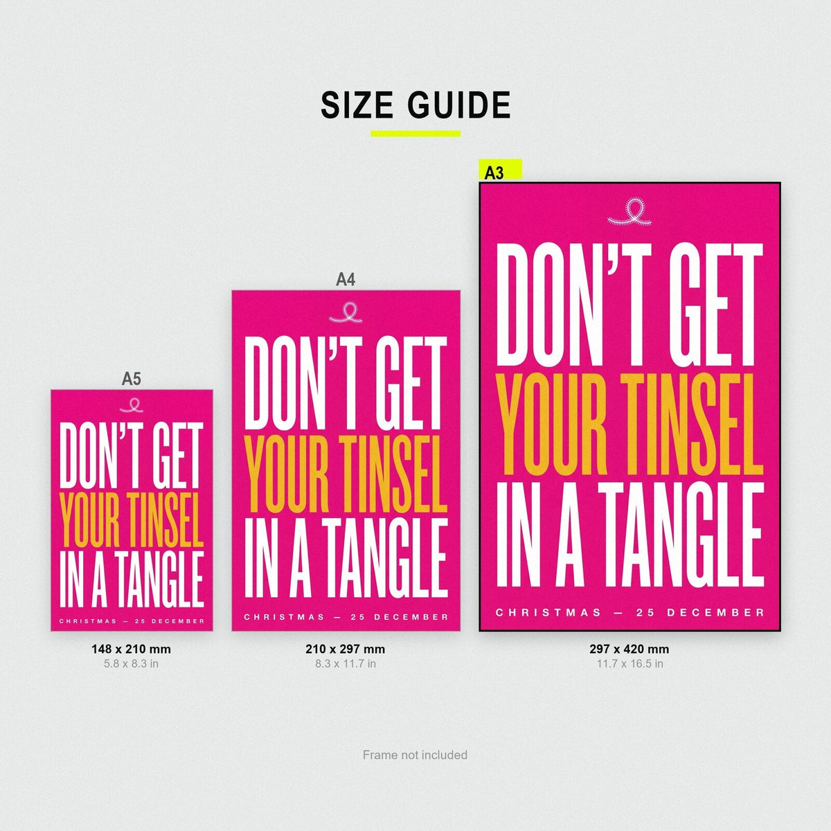 Dont Get Your Tinsel In A Tangle Christmas Typography Art Print