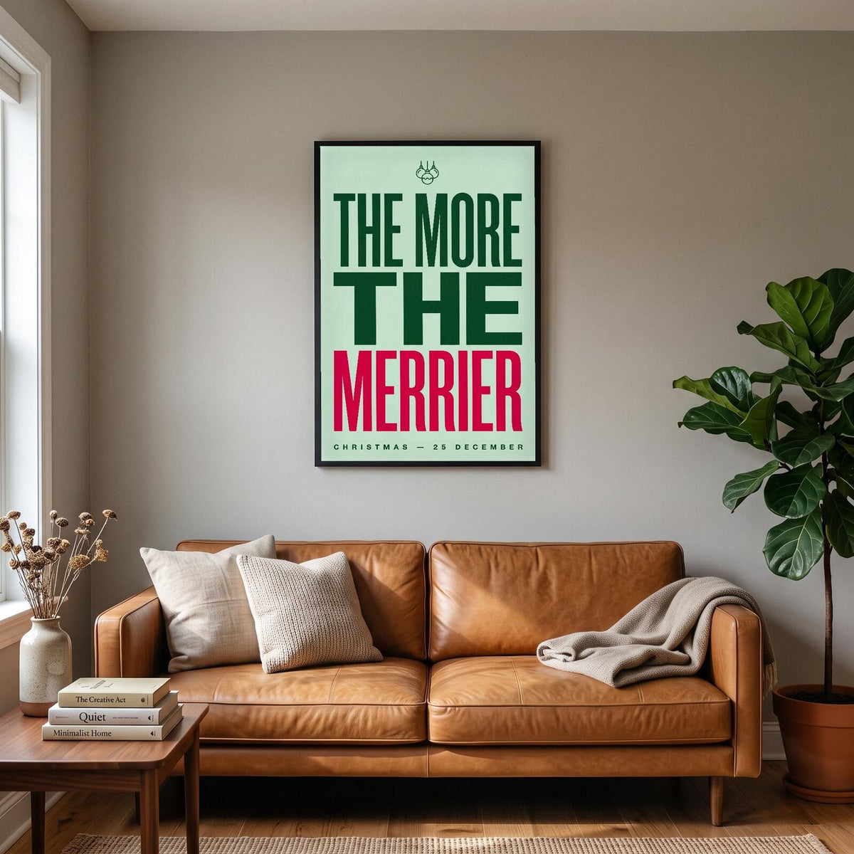 The More The Merrier Christmas Typography Art Print
