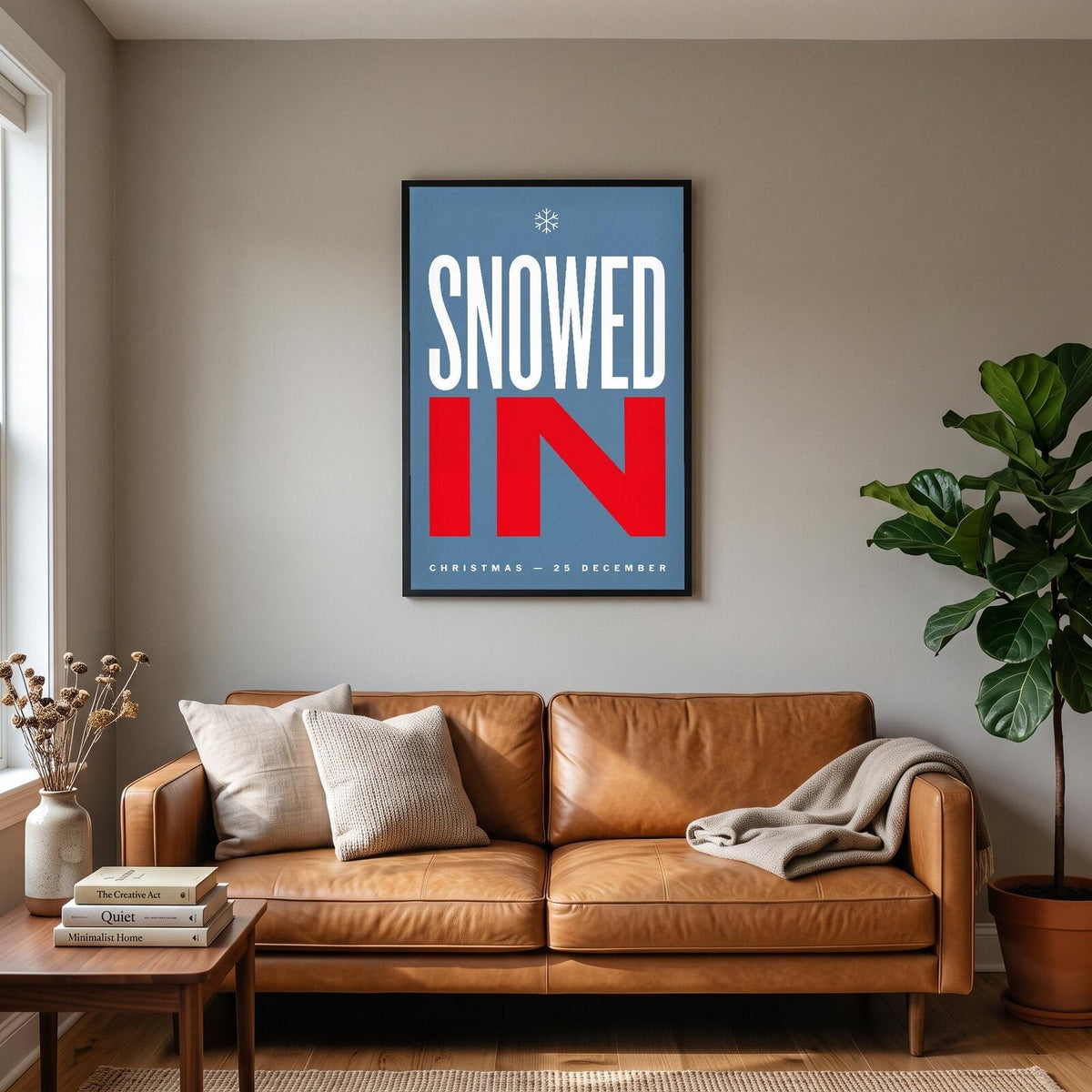 Snowed In Christmas Typography Art Print