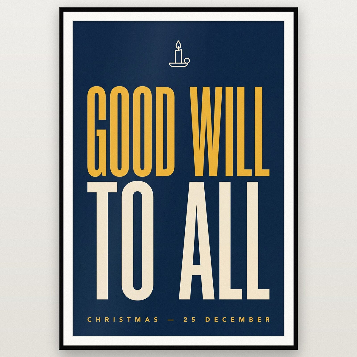 Good Will To All Christmas Typography Art Print