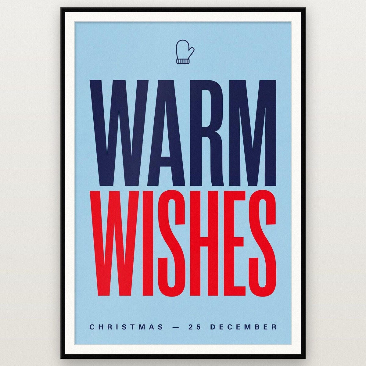 Warm Wishes Christmas Typography Art Print