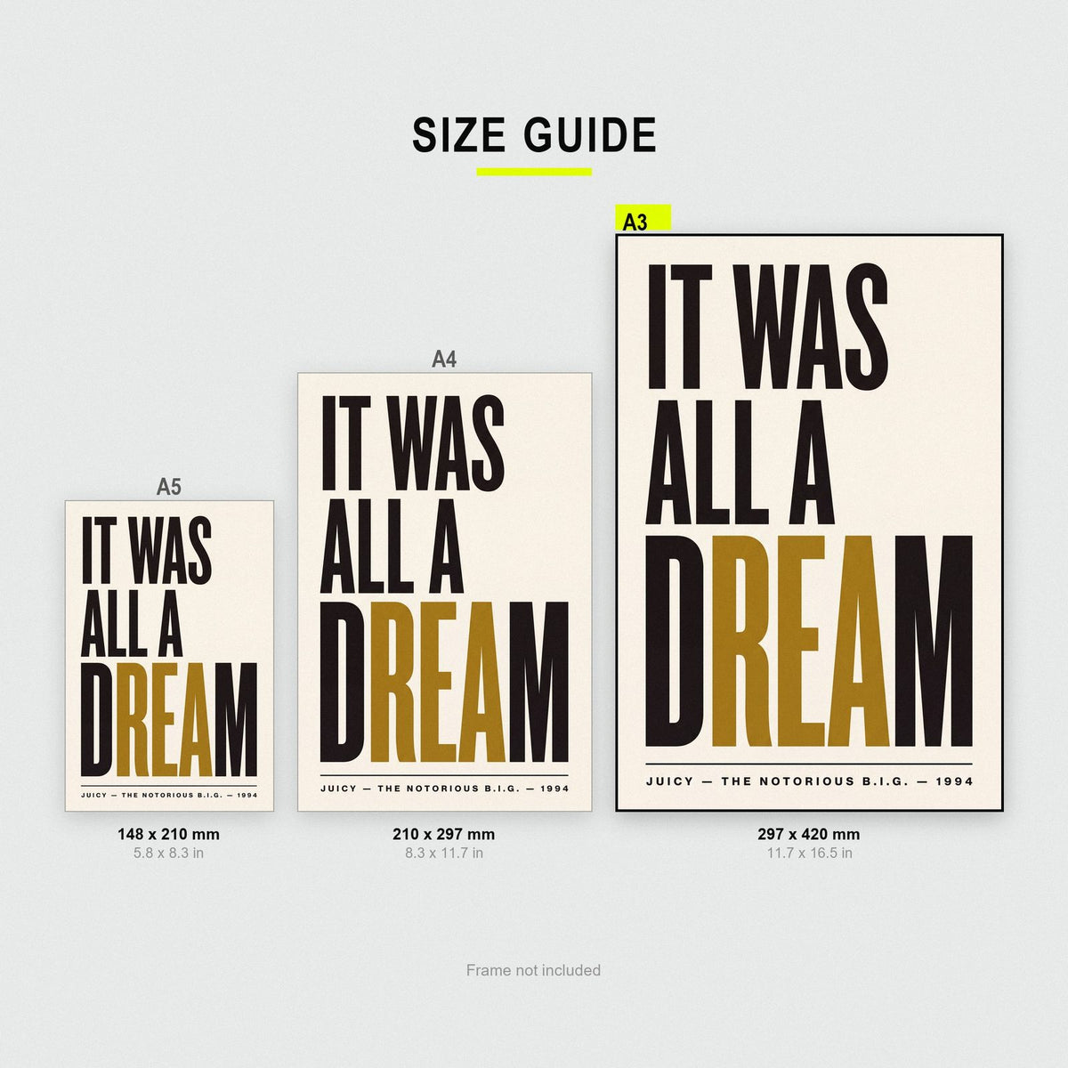 Juicy Lyrics Print size guide showing A3, A4 and A5